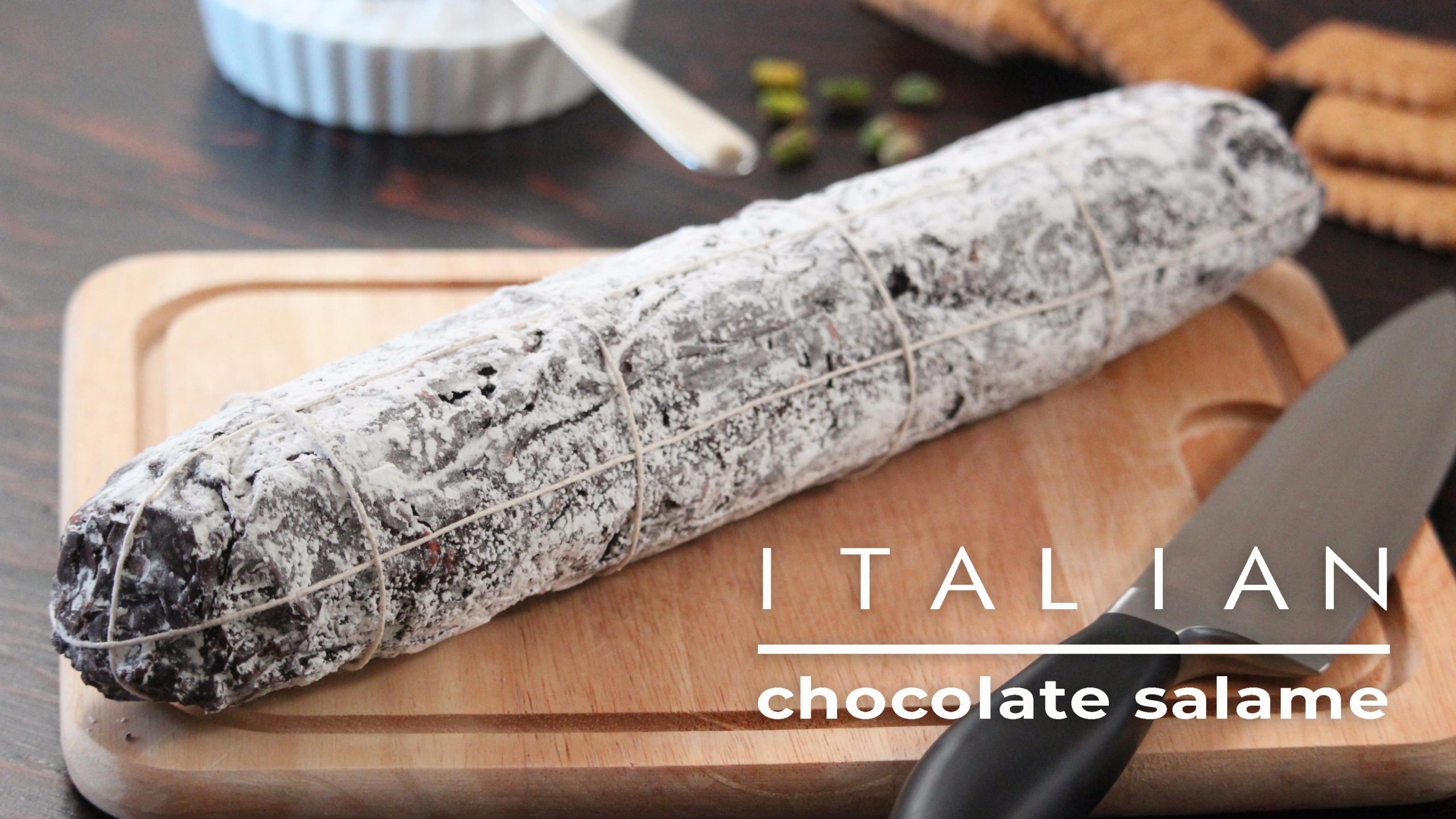 CHOCOLATE SALAME