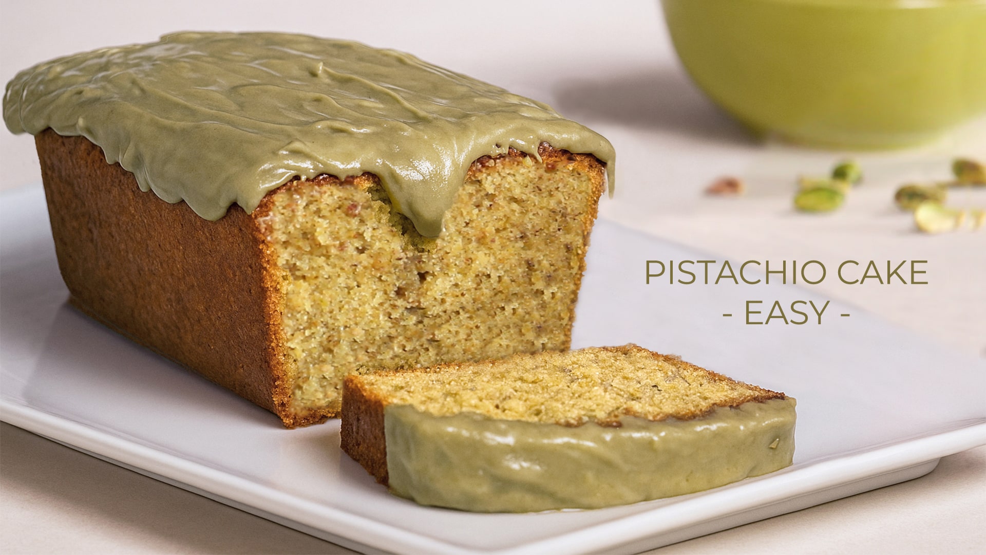 PISTACHIO CAKE